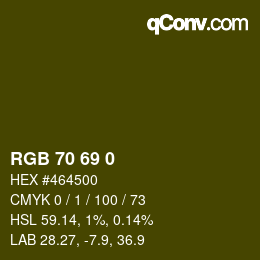 颜色代码: RGB 70 69 0 | qconv.com