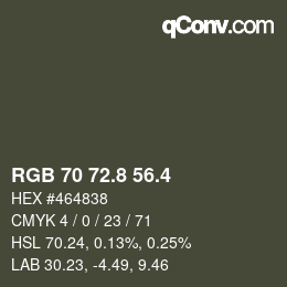 カラーコード: RGB 70 72.8 56.4 | qconv.com