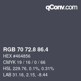 カラーコード: RGB 70 72.8 86.4 | qconv.com
