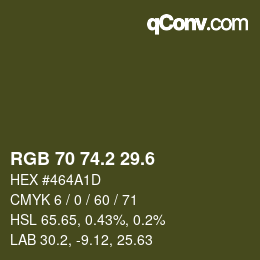 カラーコード: RGB 70 74.2 29.6 | qconv.com