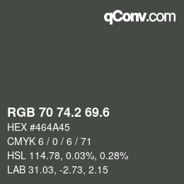 カラーコード: RGB 70 74.2 69.6 | qconv.com