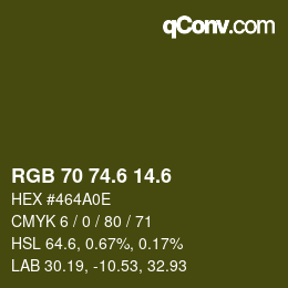 カラーコード: RGB 70 74.6 14.6 | qconv.com