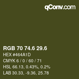 カラーコード: RGB 70 74.6 29.6 | qconv.com
