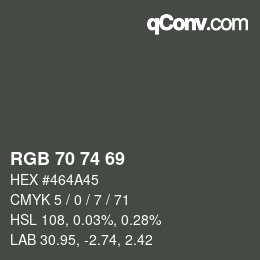 Código de color: RGB 70 74 69 | qconv.com