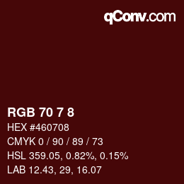 Color code: RGB 70 7 8 | qconv.com