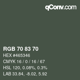 Color code: RGB 70 83 70 | qconv.com