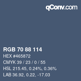 Farbcode: RGB 70 88 114 | qconv.com