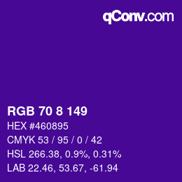 カラーコード: RGB 70 8 149 | qconv.com