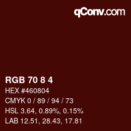 カラーコード: RGB 70 8 4 | qconv.com