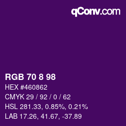 カラーコード: RGB 70 8 98 | qconv.com