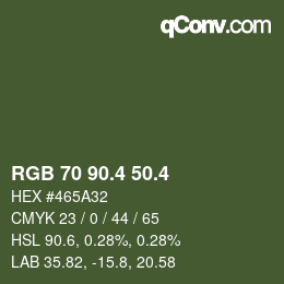 カラーコード: RGB 70 90.4 50.4 | qconv.com