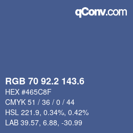カラーコード: RGB 70 92.2 143.6 | qconv.com