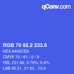 カラーコード: RGB 70 92.2 233.6 | qconv.com