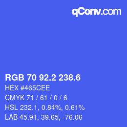 カラーコード: RGB 70 92.2 238.6 | qconv.com