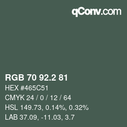 カラーコード: RGB 70 92.2 81 | qconv.com