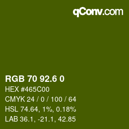 カラーコード: RGB 70 92.6 0 | qconv.com