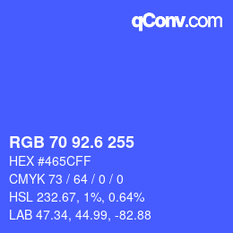 カラーコード: RGB 70 92.6 255 | qconv.com