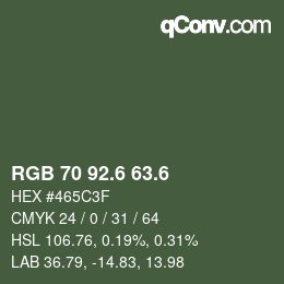 カラーコード: RGB 70 92.6 63.6 | qconv.com