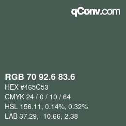 カラーコード: RGB 70 92.6 83.6 | qconv.com
