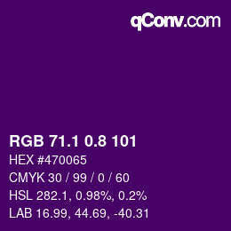 カラーコード: RGB 71.1 0.8 101 | qconv.com