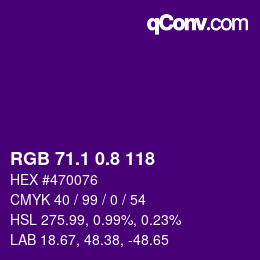 カラーコード: RGB 71.1 0.8 118 | qconv.com