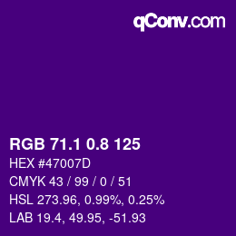 カラーコード: RGB 71.1 0.8 125 | qconv.com