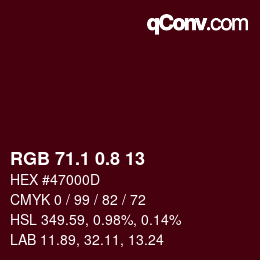 カラーコード: RGB 71.1 0.8 13 | qconv.com