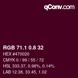カラーコード: RGB 71.1 0.8 32 | qconv.com