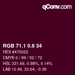 カラーコード: RGB 71.1 0.8 34 | qconv.com