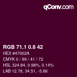 カラーコード: RGB 71.1 0.8 42 | qconv.com