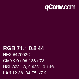 カラーコード: RGB 71.1 0.8 44 | qconv.com