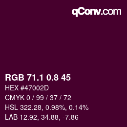 カラーコード: RGB 71.1 0.8 45 | qconv.com
