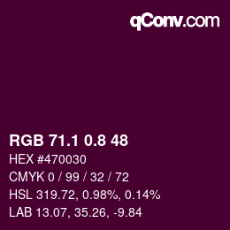 カラーコード: RGB 71.1 0.8 48 | qconv.com