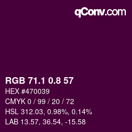 カラーコード: RGB 71.1 0.8 57 | qconv.com