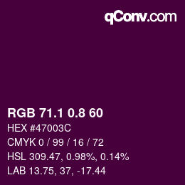カラーコード: RGB 71.1 0.8 60 | qconv.com