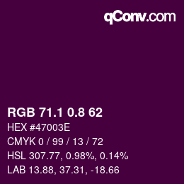 カラーコード: RGB 71.1 0.8 62 | qconv.com
