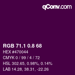 カラーコード: RGB 71.1 0.8 68 | qconv.com