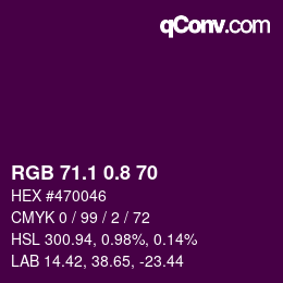 カラーコード: RGB 71.1 0.8 70 | qconv.com