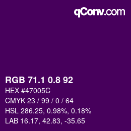 カラーコード: RGB 71.1 0.8 92 | qconv.com