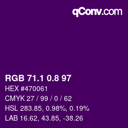 カラーコード: RGB 71.1 0.8 97 | qconv.com