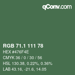 カラーコード: RGB 71.1 111 78 | qconv.com