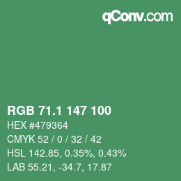 カラーコード: RGB 71.1 147 100 | qconv.com