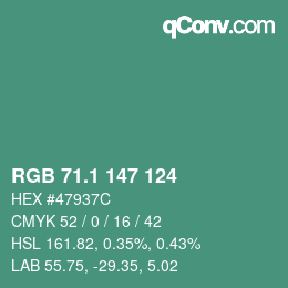 カラーコード: RGB 71.1 147 124 | qconv.com