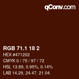 カラーコード: RGB 71.1 18 2 | qconv.com