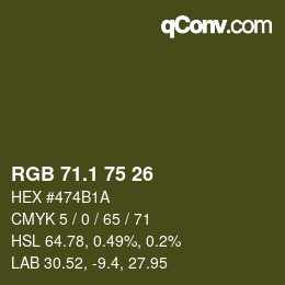 カラーコード: RGB 71.1 75 26 | qconv.com