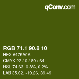 カラーコード: RGB 71.1 90.8 10 | qconv.com