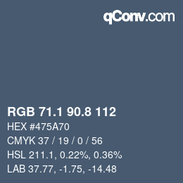 Color code: RGB 71.1 90.8 112 | qconv.com