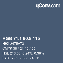 Color code: RGB 71.1 90.8 115 | qconv.com