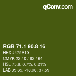 カラーコード: RGB 71.1 90.8 16 | qconv.com