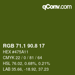カラーコード: RGB 71.1 90.8 17 | qconv.com